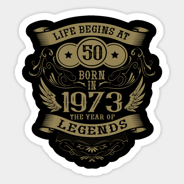 50th Birthday Vintage Sayings 1973 Birthday Sticker by HBfunshirts